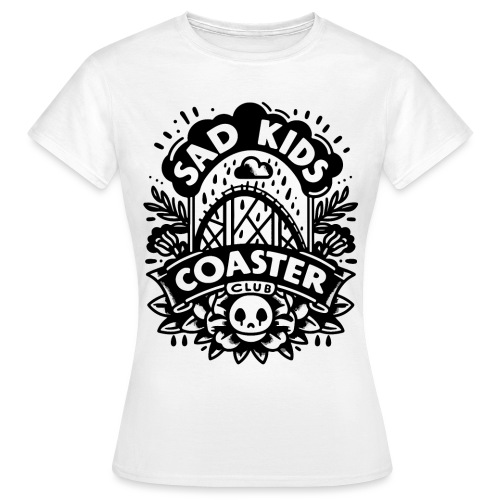 Sad Kids Coaster Club - Skull Design - Frauen T-Shirt