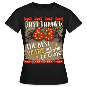 63. Geburtstag 63 Jahre alt Vintage-Design, Spruch - Frauen T-Shirt - Schwarz - Vorne - AI Model Female 172 dark (172cm)