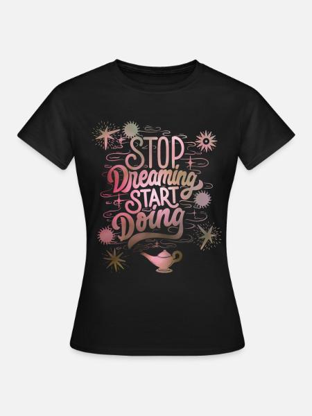 Motivation, slogan de motivation, typographie - T-shirt Femme - noir