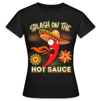 Pepperoni, scharfe Soße, Mexiko lustiger Spruch - Frauen T-Shirt - Schwarz - Vorne - AI Model Female 172 dark (172cm)