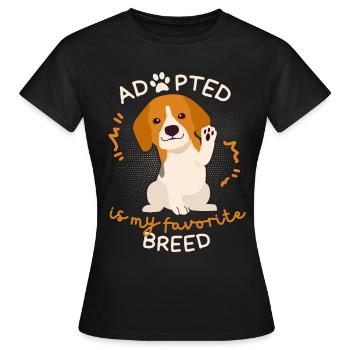 Adopted-Is-My-Favorite-Breed, Adolescent Dog - Women's T-Shirt - black - Front - AI Model Female 172 dark (172cm)
