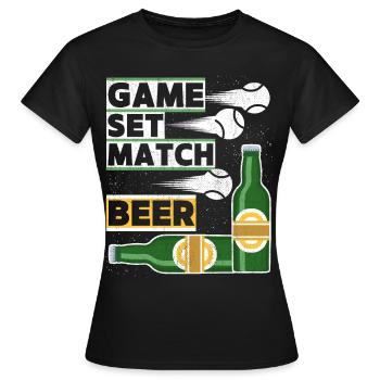 Tennis Spruch Game-Set-Match, Bier lustiger Spruch - Frauen T-Shirt - Schwarz - Vorne - AI Model Female 172 dark (172cm)