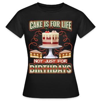 Birthday, Birthday Cake, 3D Cake Saying - Women's T-Shirt - black - Front - AI Model Female 172 dark (172cm)