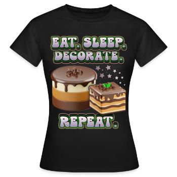 Kuchendeko, Kuchen und Torte dekorieren, Spruch - Frauen T-Shirt - Schwarz - Vorne - AI Model Female 172 dark (172cm)