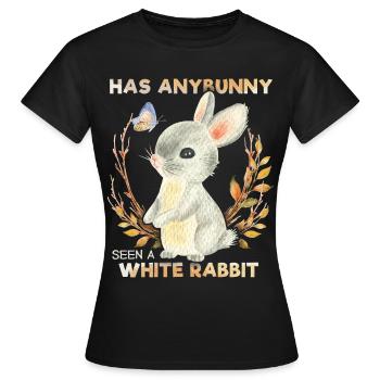 Drôle de lapin, dicton de lapin, jeu de mots, lapin blanc - T-shirt Femme - noir - Devant - AI Model Female 172 dark (172cm)