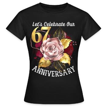 67th anniversary, anniversary celebration, wedding anniversary - Women's T-Shirt - black - Front - AI Model Female 172 dark (172cm)
