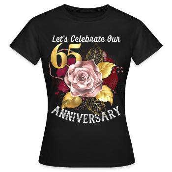65th anniversary, anniversary celebration, wedding anniversary - Women's T-Shirt - black - Front - AI Model Female 172 dark (172cm)