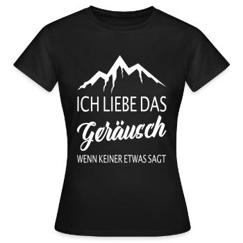 Ich Liebe Das Geräusch Wenn Keiner Etwas Sagt - Frauen T-Shirt - Schwarz - Vorne - AI Model Female 172 dark (172cm)