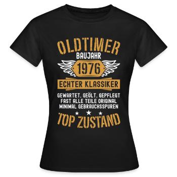 Oldtimer Baujahr 1976 Geboren Jahrgang Geburtstag - Frauen T-Shirt - Schwarz - Vorne - AI Model Female 172 dark (172cm)