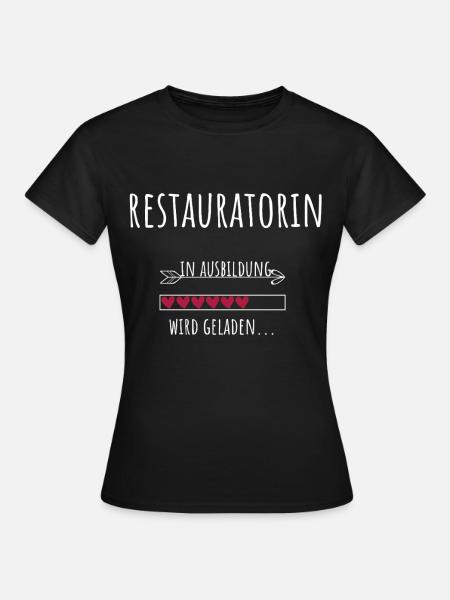 Restauratorin Ausbildung Beruf Geschenk - Frauen T-Shirt - Schwarz