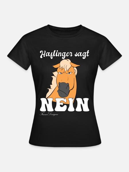 Haflinger sagt Nein schlechte Laune Pferd lustiges - Frauen T-Shirt - Schwarz