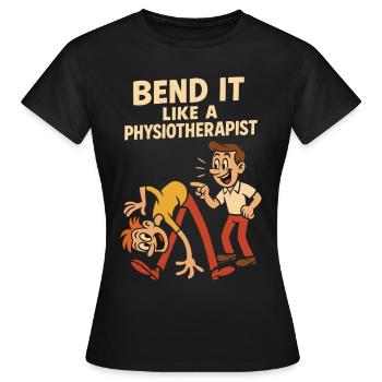 Bending like a physiotherapist - Women's T-Shirt - black - Front - AI Model Female 172 dark (172cm)