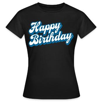 Joyeux anniversaire - Félicitations - Félicitations - T-shirt Femme - noir - Devant - AI Model Female 172 dark (172cm)