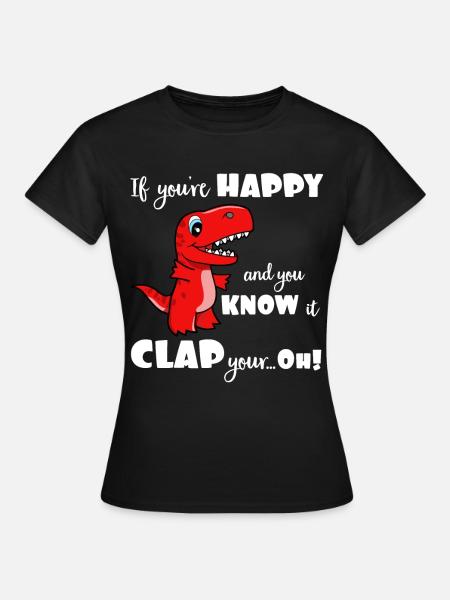 Happy Clap Your Short Arms Dinosaur - T-shirt dam - svart