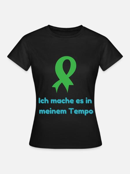 Ich mache es in meinem Tempo - Frauen T-Shirt - Schwarz