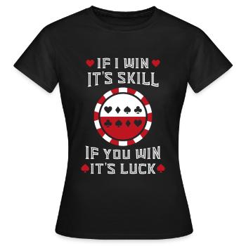 Poker pokern Kartenspiel Pokerface Chip Pokerchip - Frauen T-Shirt - Schwarz - Vorne - AI Model Female 172 dark (172cm)