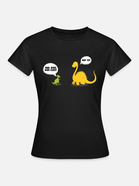 Athéisme Science athée Science des dinosaures - Dame-T-shirt - sort