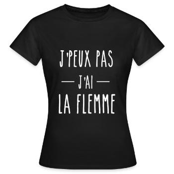 J'PEUX PAS J'AI FLEMME - HUMOR TEE SHIRT - Women's T-Shirt - black - Front - AI Model Female 172 dark (172cm)