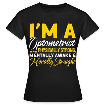 Ophtalmologiste Optométrie Opticien Opticien Opticien Opticien Opticien - T-shirt Femme - noir - Devant - AI Model Female 172 dark (172cm)