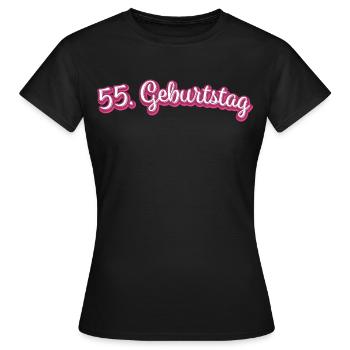55. Geburtstag Gratulieren Glückwunsch - Frauen T-Shirt - Schwarz - Vorne - AI Model Female 172 dark (172cm)