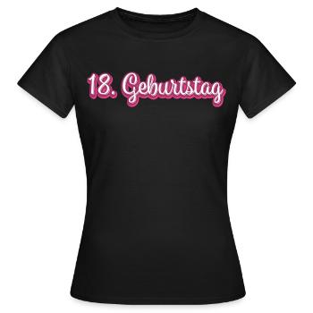18. Geburtstag Gratulieren Glückwunsch - Frauen T-Shirt - Schwarz - Vorne - AI Model Female 172 dark (172cm)