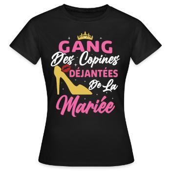 Gang des Copines Déjantées De La Mariée - T-shirt Femme - noir - Devant - AI Model Female 172 dark (172cm)