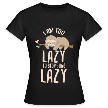 Drôle Trop paresseux pour cesser d'être paresseux Zoologistes cadeau - T-shirt Femme - noir - Devant - AI Model Female 172 dark (172cm)