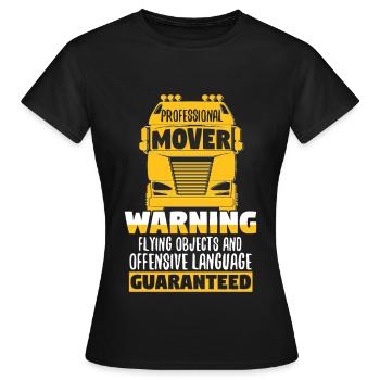 Professional Mover Trucker Warning - Women's T-Shirt - black - Front - AI Model Female 172 dark (172cm)