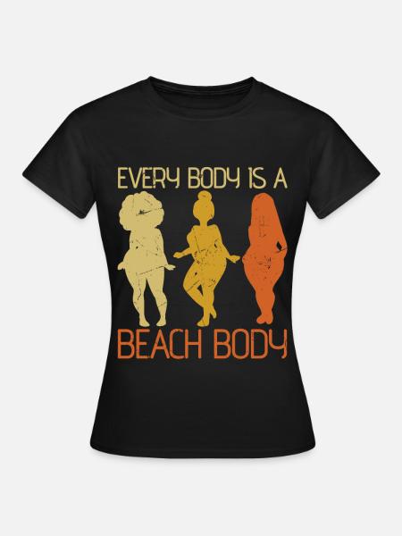 Body Is A Beach Body - Women's T-Shirt - black