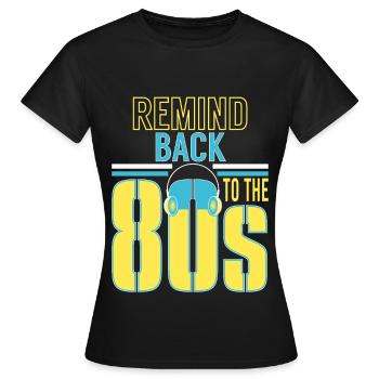 Back To The 80s Retro Walkman - Women's T-Shirt - black - Front - AI Model Female 172 dark (172cm)