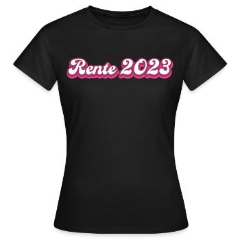 Rente 2023 Rentnerin Ruhestand Geschenk - Frauen T-Shirt - Schwarz - Vorne - AI Model Female 172 dark (172cm)