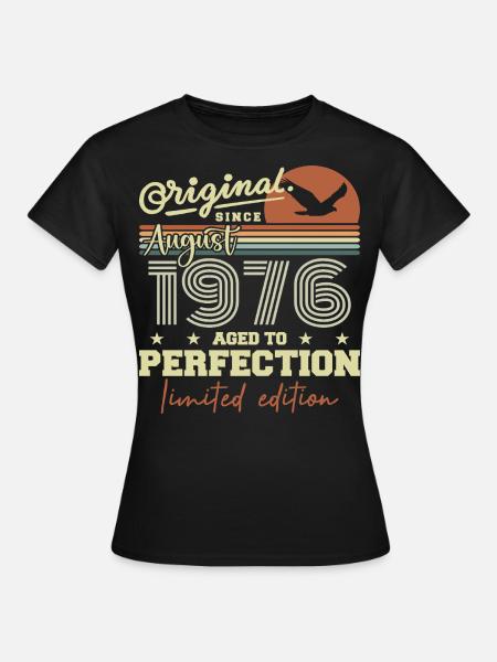 Août 1976 Anniversaire Août 1976 Vintage Août 1976 - Dame-T-shirt - sort