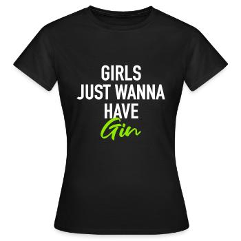 Les filles veulent juste avoir du Gin - T-shirt Femme - noir - Devant - AI Model Female 172 dark (172cm)