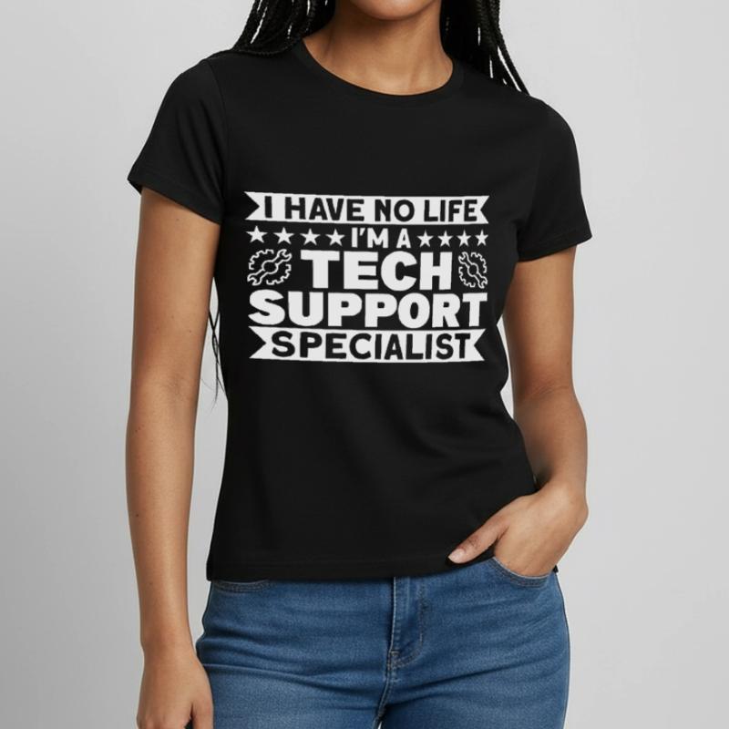 Tech Support Technical Support Support Gift Women's T-Shirt