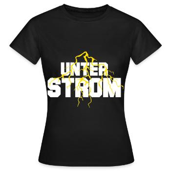 Unter Strom - Frauen T-Shirt - Schwarz - Vorne - AI Model Female 172 dark (172cm)