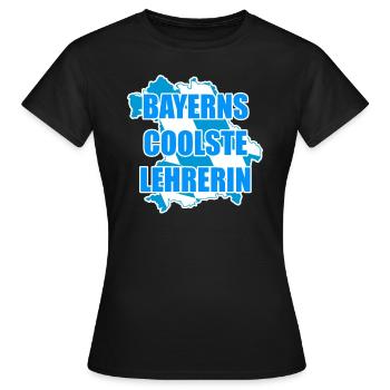 Witziger Frecher Lehrerin Bayern Spruch - Frauen T-Shirt - Schwarz - Vorne - AI Model Female 172 dark (172cm)
