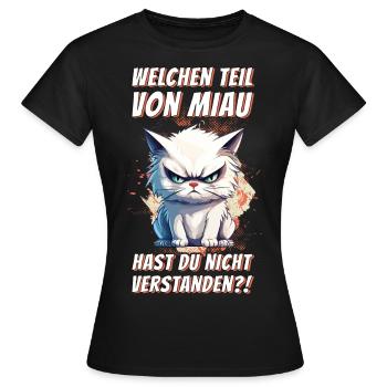 cat grumpy grumpy grumpy meow funny - Women's T-Shirt - black - Front - AI Model Female 172 dark (172cm)