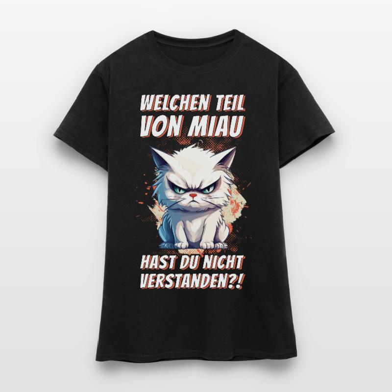 cat grumpy grumpy grumpy meow funny Women's T-Shirt