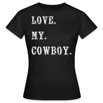 J’aime mes dictons drôles de cow-boy la Saint-Valentin - T-shirt Femme - noir - Devant - AI Model Female 172 dark (172cm)