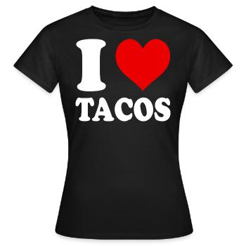 I Love Tacos Heart Funny Witty - Women's T-Shirt - black - Front - AI Model Female 172 dark (172cm)