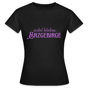 Rester stable Erzgebirge - T-shirt Femme - noir - Devant - AI Model Female 172 dark (172cm)