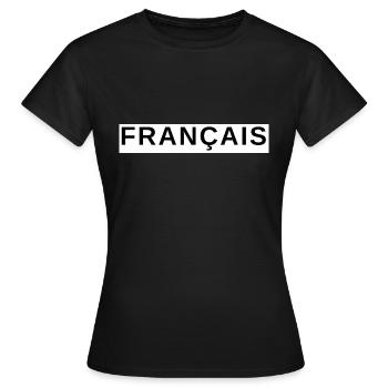 Französisch - Frauen T-Shirt - Schwarz - Vorne - AI Model Female 172 dark (172cm)