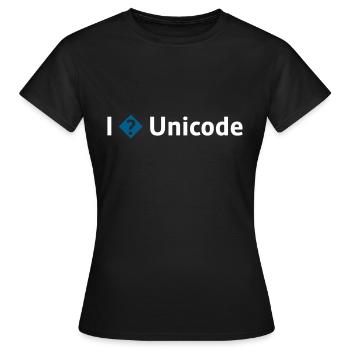I Love Unicode / I Hate Unicode / I ? Unicode - Women's T-Shirt - black - Front - AI Model Female 172 dark (172cm)