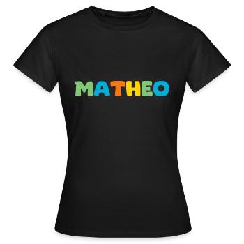 Name - Matheo - Frauen T-Shirt - Schwarz - Vorne - AI Model Female 172 dark (172cm)