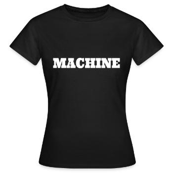 Machine (blanc) - T-shirt Femme - noir - Devant - AI Model Female 172 dark (172cm)