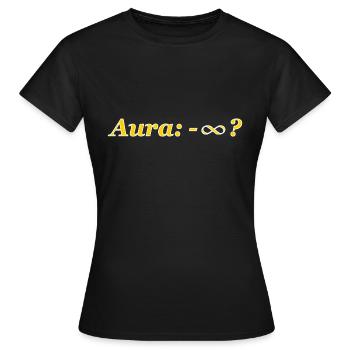 Aura Minus Unendlich mit weißem Rand - Frauen T-Shirt - Schwarz - Vorne - AI Model Female 172 dark (172cm)