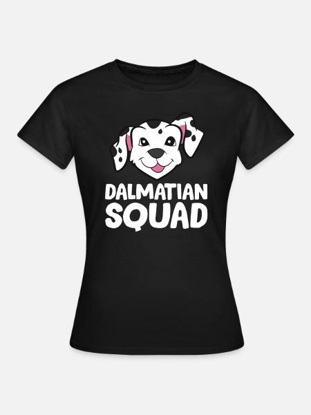 Dalmatiner - Dalmatian Squad - Frauen T-Shirt - Schwarz