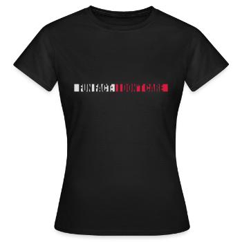 Je me fiche des faits - T-shirt Femme - noir - Devant - AI Model Female 172 dark (172cm)
