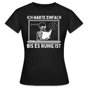 Lehrer Grundschullehrer Spruch Lehrerin - Frauen T-Shirt - Schwarz - Vorne - AI Model Female 172 dark (172cm)
