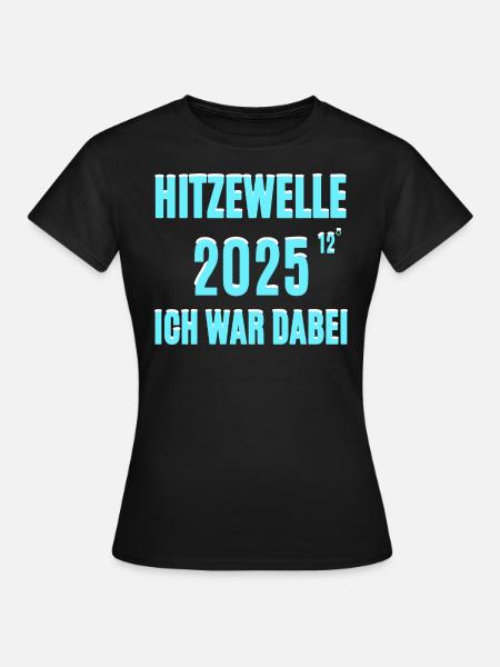 Kalte Hitzewelle - Frauen T-Shirt - Schwarz